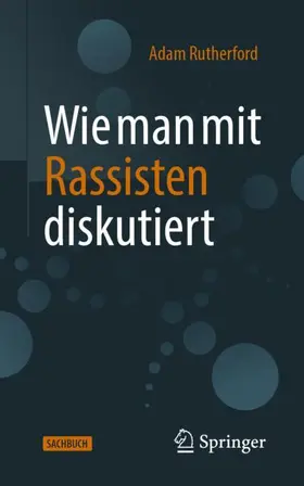 Rutherford |  Wie man mit Rassisten diskutiert | Buch |  Sack Fachmedien