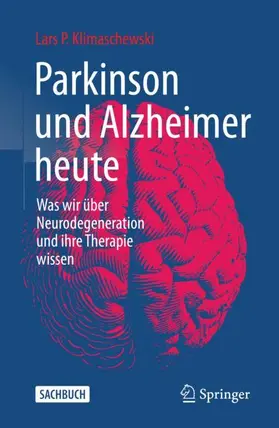 Klimaschewski |  Parkinson und Alzheimer heute | Buch |  Sack Fachmedien