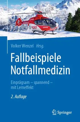 Wenzel |  Fallbeispiele Notfallmedizin | Buch |  Sack Fachmedien