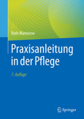 Mamerow |  Praxisanleitung in der Pflege | eBook | Sack Fachmedien