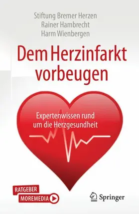 Wienbergen / Hambrecht |  Dem Herzinfarkt vorbeugen | Buch |  Sack Fachmedien