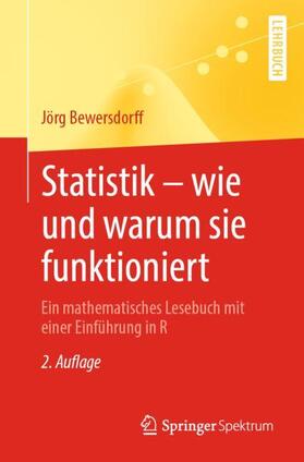 Bewersdorff |  Statistik ¿ wie und warum sie funktioniert | Buch |  Sack Fachmedien