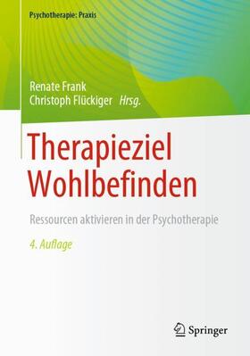 Frank / Flückiger |  Therapieziel Wohlbefinden | Buch |  Sack Fachmedien