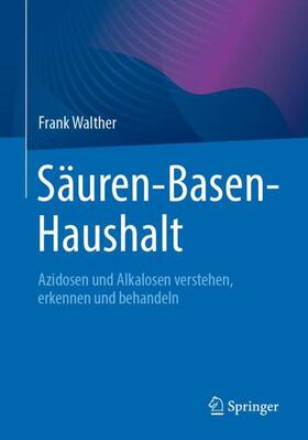 Walther |  Säuren-Basen-Haushalt | Buch |  Sack Fachmedien