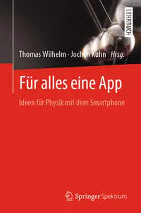 Wilhelm / Kuhn |  Für alles eine App | eBook | Sack Fachmedien