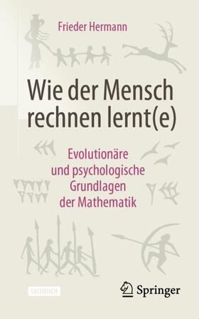 Hermann |  Wie der Mensch rechnen lernt(e) | Buch |  Sack Fachmedien