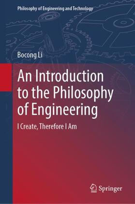 Li |  An Introduction to the Philosophy of Engineering | Buch |  Sack Fachmedien