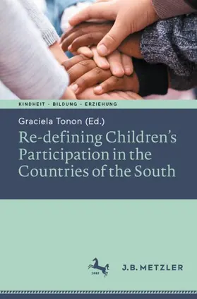 Tonon / Tonon de Toscano |  Re-defining Children¿s Participation in the Countries of the South | Buch |  Sack Fachmedien