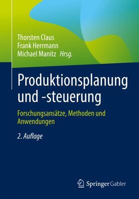 Claus / Manitz / Herrmann |  Produktionsplanung und -steuerung | Buch |  Sack Fachmedien