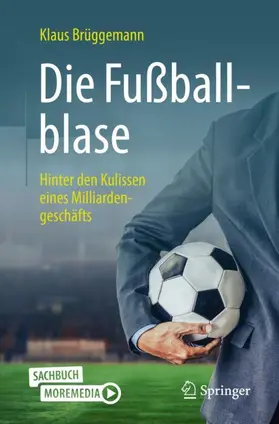 Brüggemann |  Die Fußballblase | Buch |  Sack Fachmedien