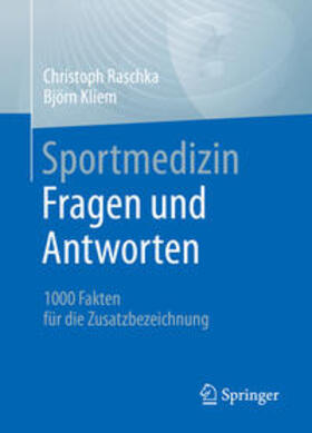 Raschka / Kliem |  Sportmedizin - Fragen und Antworten | eBook | Sack Fachmedien