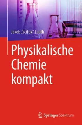 Lauth |  Physikalische Chemie kompakt | Buch |  Sack Fachmedien