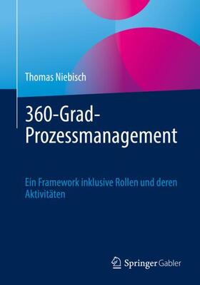 Niebisch |  360-Grad-Prozessmanagement | Buch |  Sack Fachmedien