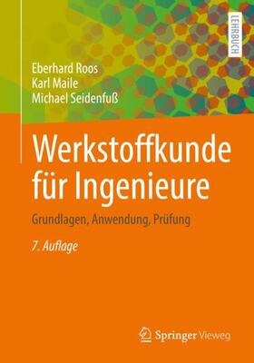 Roos / Seidenfuß / Maile |  Werkstoffkunde für Ingenieure | Buch |  Sack Fachmedien