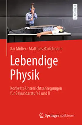 Müller / Bartelmann |  Lebendige Physik | eBook | Sack Fachmedien