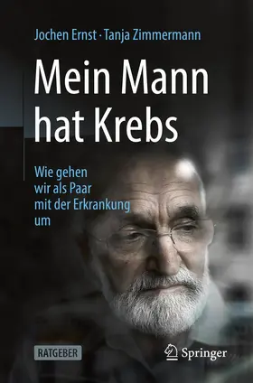 Ernst / Zimmermann |  Mein Mann hat Krebs | eBook | Sack Fachmedien