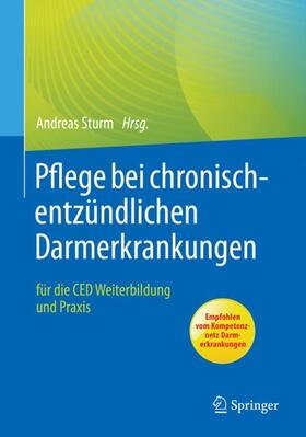 Sturm |  Pflege bei chronisch-entzündlichen Darmerkrankungen | Buch |  Sack Fachmedien