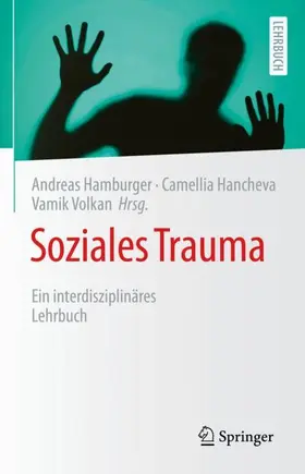 Hamburger / Volkan / Hancheva |  Soziales Trauma | Buch |  Sack Fachmedien