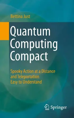 Just |  Quantum Computing Compact | Buch |  Sack Fachmedien