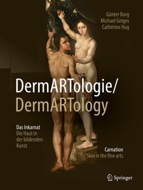 Burg / Hug / Geiges |  DermARTologie/DermARTtology | Buch |  Sack Fachmedien
