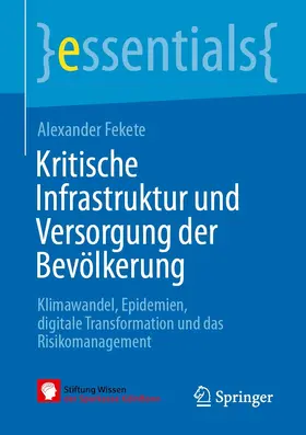 Fekete |  Kritische Infrastruktur und Versorgung der Bevölkerung | eBook | Sack Fachmedien