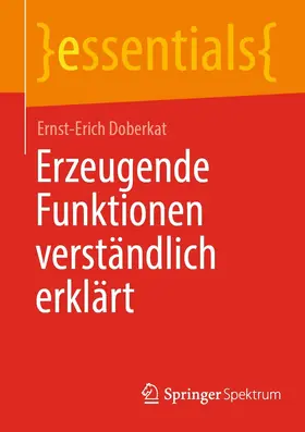 Doberkat |  Erzeugende Funktionen verständlich erklärt | eBook | Sack Fachmedien