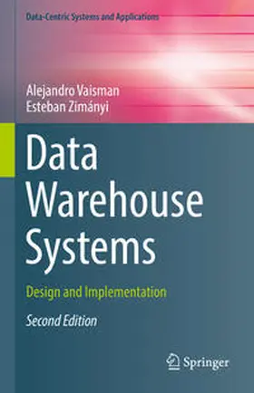 Vaisman / Zimányi |  Data Warehouse Systems | eBook | Sack Fachmedien