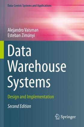 Zimányi / Vaisman |  Data Warehouse Systems | Buch |  Sack Fachmedien