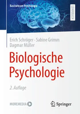 Schröger / Grimm / Müller |  Biologische Psychologie | eBook | Sack Fachmedien