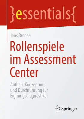 Bregas |  Rollenspiele im Assessment Center | eBook | Sack Fachmedien