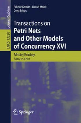 Koutny / Kordon / Moldt |  Transactions on Petri Nets and Other Models of Concurrency XVI | eBook | Sack Fachmedien