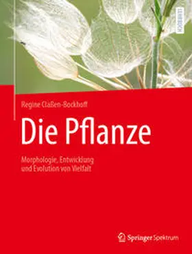 Claßen-Bockhoff |  Die Pflanze | eBook | Sack Fachmedien