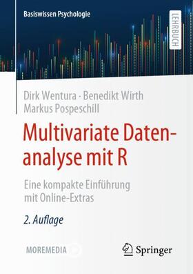 Wentura / Pospeschill / Wirth |  Multivariate Datenanalyse mit R | Buch |  Sack Fachmedien