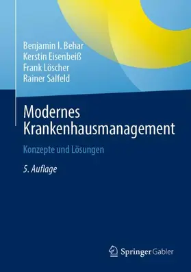 Behar / Salfeld / Eisenbeiß |  Modernes Krankenhausmanagement | Buch |  Sack Fachmedien