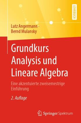 Mulansky / Angermann |  Grundkurs Analysis und Lineare Algebra | Buch |  Sack Fachmedien