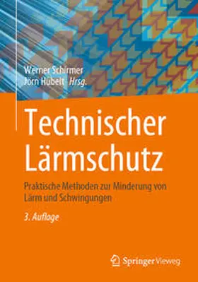 Schirmer / Hübelt |  Technischer Lärmschutz | eBook | Sack Fachmedien