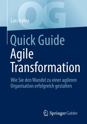 Kahra |  Quick Guide Agile Transformation | eBook | Sack Fachmedien