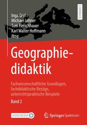 Gryl / Hoffmann / Lehner |  Geographiedidaktik | Buch |  Sack Fachmedien