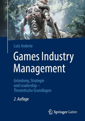 Anderie |  Games Industry Management | eBook | Sack Fachmedien