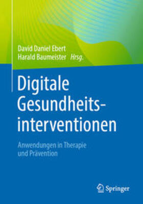 Ebert / Baumeister |  Digitale Gesundheitsinterventionen | eBook | Sack Fachmedien