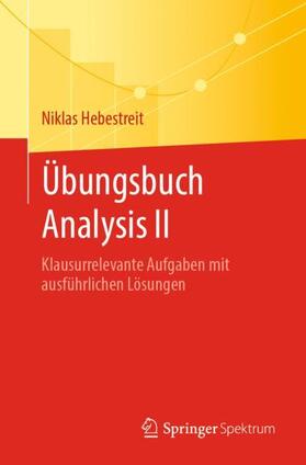 Hebestreit |  Übungsbuch Analysis II | Buch |  Sack Fachmedien