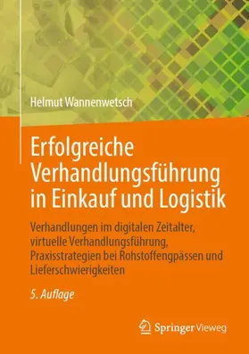 Wannenwetsch |  Erfolgreiche Verhandlungsführung in Einkauf und Logistik | Buch |  Sack Fachmedien