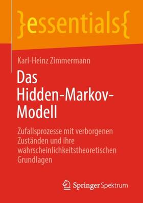 Zimmermann |  Das Hidden-Markov-Modell | Buch |  Sack Fachmedien