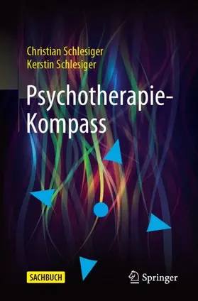 Schlesiger |  Psychotherapie-Kompass | Buch |  Sack Fachmedien