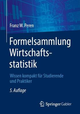 Peren |  Formelsammlung Wirtschaftsstatistik | Buch |  Sack Fachmedien