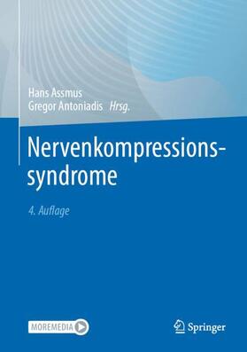 Antoniadis / Assmus |  Nervenkompressionssyndrome | Buch |  Sack Fachmedien