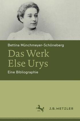 Münchmeyer-Schöneberg |  Das Werk Else Urys | Buch |  Sack Fachmedien