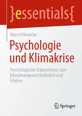 Hunecke |  Psychologie und Klimakrise | eBook | Sack Fachmedien