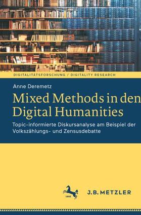 Deremetz |  Mixed Methods in den Digital Humanities | Buch |  Sack Fachmedien