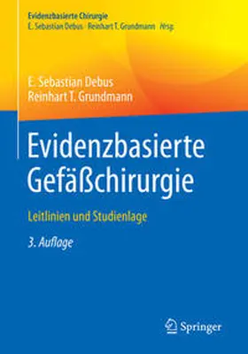 Debus / Grundmann | Evidenzbasierte Gefäßchirurgie | E-Book | sack.de